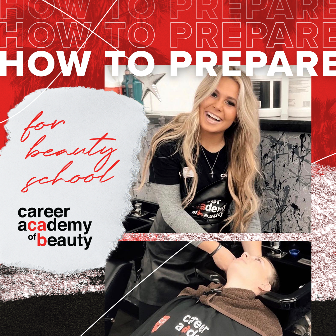 How To Prepare For Beauty School Career Academy Of Beauty   CAofB Beauty School Blog Share January 2023 1 