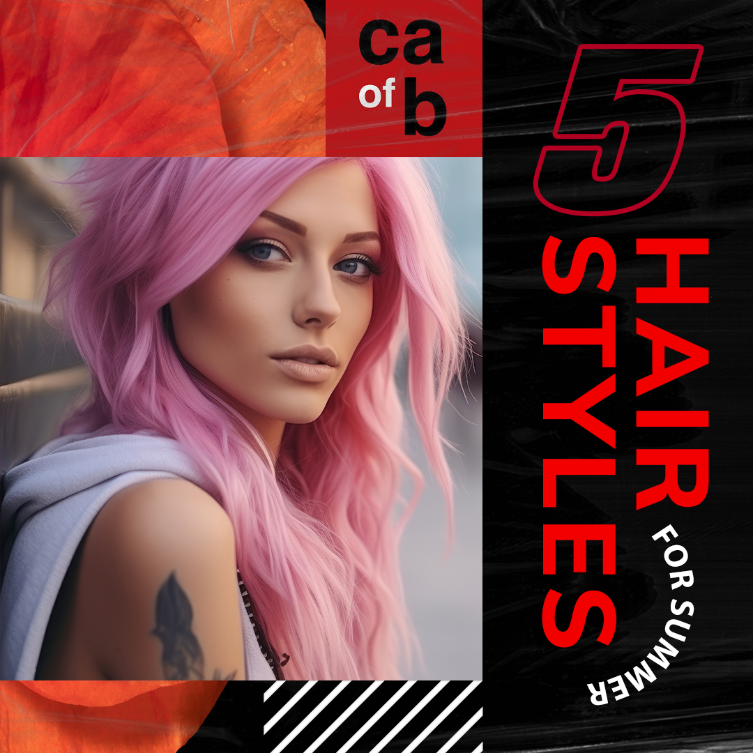 5 Hairstyle Trends To Try This Summer | Career Academy of Beauty